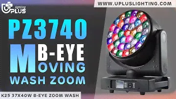 PZ3740--K25: 37*40W Wash zoom & Bee eye moving head