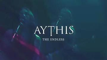 AYTHIS - The Endless (Official Video) 2024